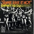  Barney Kessel ‎– Some Like It Hot 